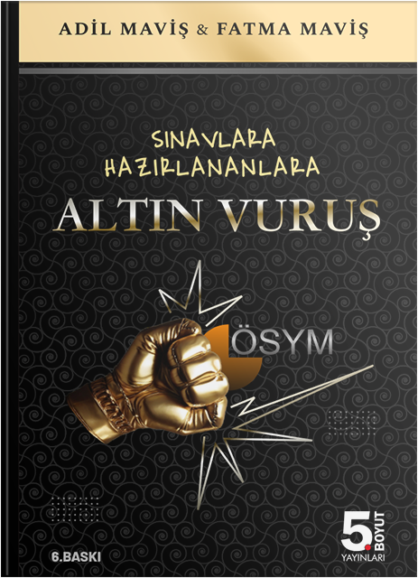 Sınavlara Hazırlananlara Altın Vuruş